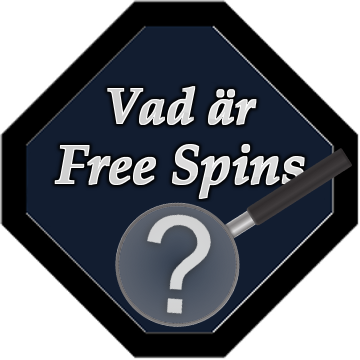 Vad är free spins?